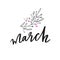 March Spring vector handwritten Lettering. Hand sketched sign