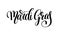 Mardi gras black and white calligraphic lettering poster