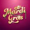 Mardi Gras shiny text on pink background