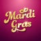 Mardi Gras shiny text on pink background