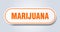 marijuana sticker.