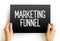 Marketing funnel - consumer-focused marketing model that illustrates the theoretical customer journey toward the purchase of a