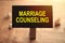 Marriage counseling, text words typography written on paper, life and business motivational inspirational