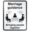 Marriage Guidance Information Sign