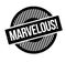 Marvelous rubber stamp