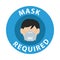 Mask required circular advertise label with head man using mask