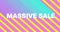 Massive sale graphic on pink and yellow diagonal striped background