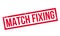 Match Fixing rubber stamp