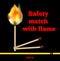 Matchstick burning with flame and smoke on black background. Beautiful bright fire vector format EPS 10. Inscription Safety match