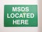 Material Safety Data Sheet MSDS location sign