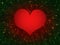 Matte glowing red heart on a background of green shiny computer