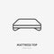 Mattress top flat line icon. Bedding sign. Thin linear logo for interior store