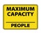 Maximum Capacity People Sign, OSHA sign for maximum people capacity