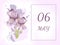 May 06. 06th day of the month, calendar date. Two beautiful iris flowers, against a background of blurred spots, pastel colors.