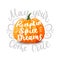 May all your pumpkin spice dreams come true cute lettering card with realistic pumpkin