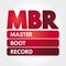 MBR - Master Boot Record acronym, technology concept background