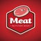 Meat - butcher store label or badge vector