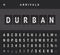 Mechanical airport flip board font. Vector flight info of destination in Durban in Africa.