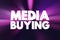 Media Buying text quote, concept background