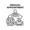 Medical appointment icon vector illustration