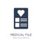 medical File icon. Trendy flat vector medical File icon on white