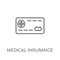 Medical insurance linear icon. Modern outline Medical insurance