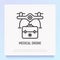 Mediine drone delivery thin line icon. Modern vector illustration
