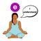 Meditating woman. I understand - affirmation for chakra Sahasrara.