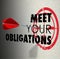 Meet Your Obligations Words Arrow Hitting Bulls-Eye Target