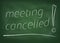 Meeting cancelled on blackboard