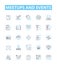 Meetups and events vector line icons set. Meetups, Events, Gatherings, Networking, Conventions, Seminars, Reunions