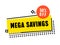 Mega Savings Creative Banner with Geometric Shapes, Dots, Off Percent Sign. Sale, Cashback Offer Label with Typography