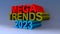 Mega trends 2023 on blue