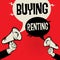 Megaphone Hand business concept Buying versus Renting