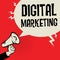 Megaphone Hand, business concept with text Digital Marketing