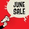 Megaphone Hand, business concept with text June Sale