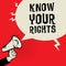 Megaphone Hand, business concept with text Know Your Rights