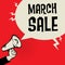 Megaphone Hand, business concept with text March Sale