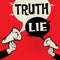 Megaphone Hand business concept Truth versus Lie