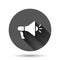 Megaphone speaker icon in flat style. Bullhorn sign vector illustration on black round background with long shadow effect. Scream