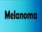 melanoma