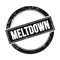 MELTDOWN text on black grungy round stamp