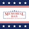 Memorial Day background with stars and stripes. Template for Memorial Day invitation, greeting card, banner and