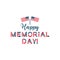 Memorial day, remember and honor usa patriotic holiday