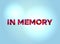 In Memory Concept Colorful Word Art