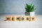 Memory word letters on wood block. message text on wooden table for backdrop design.