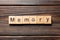 Memory word written on wood block. memory text on table, concept