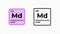 Mendelevium, chemical element of the periodic table vector