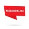 Menopause word on a speach bubble