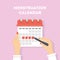 Menstruation calendar illustration.